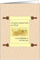 Safe Journey On Pilgrimage To The Holy Land Old City Sketch On Scroll card