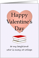 Valentine’s Day for Boyfriend At College Big Pink Heart and Books card