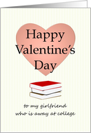 Valentine’s Day for Girlfriend At College Big Pink Heart and Books card