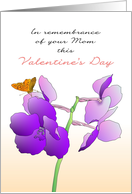 In Remembrance of Mom Valentine’s Day Brown Butterfly Purple Orchids card