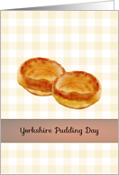 Yorkshire Pudding Day Delicious Yorkshire Puddings card