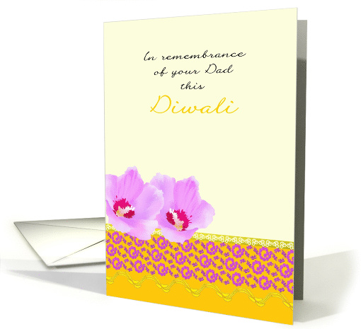 In Remembrance of Dad at Diwali Purple Hibiscus Fabric Design card