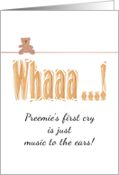 Baby Preemie’s 1st Cry Onomatopoeia Of Infant’s Cry card