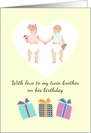 Birthday To Twin Brother From Twin Sister Twin Toddlers Holding Hands card