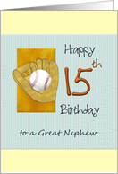 Great Nephew 15th Birthday Baseball and Mitt card