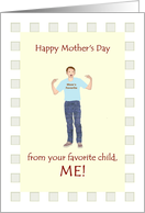 From Favorite Child Mother’s Day Young Man Pointing to Himself card