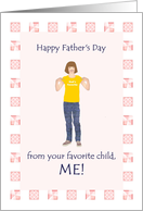 From Favorite Child Father’s Day Young Lady Pointing to Herself card