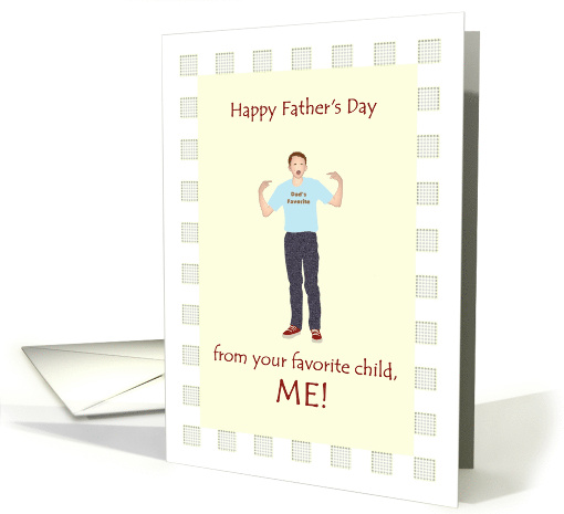From Favorite Child Father's Day Young Man Pointing to Himself card