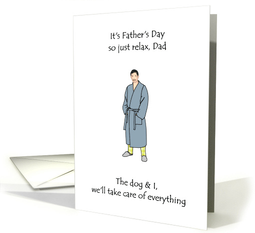 From Only Child Father's Day Dad in Dressing Gown Grin on Face card