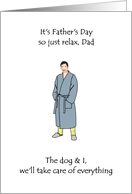 From Only Child Father’s Day Dad in Dressing Gown Grin on Face card