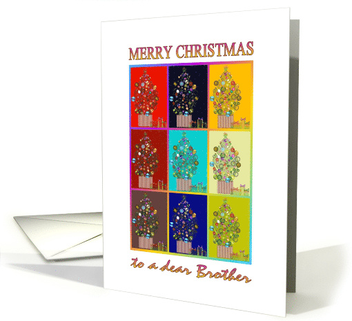 Colorfully Decorated Holiday Trees Christrmas For Brother card