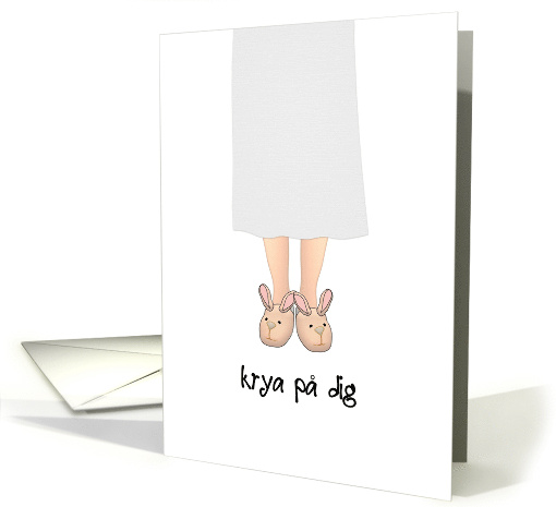 Get Well Soon In Swedish Lady In Night Dress And Bunny Slippers card