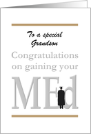 Custom Congratulations on Gaining MEd Man in Cap and Gown card