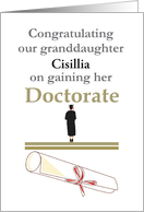 Granddaughter Gaining Doctorate Custom Name Lady in Gown card