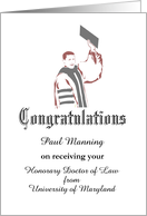 Congratulations Receiving Honorary Doctorate Custom card