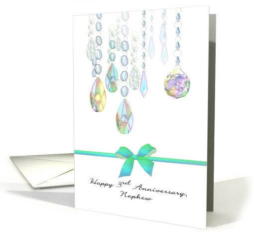 Nephew's 3rd Wedding Anniversary Colorful Crystal Drops card (1479300)