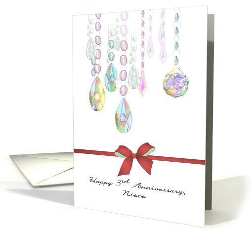 Niece's 3rd Wedding Anniversary Colorful Crystal Drops card (1479436)