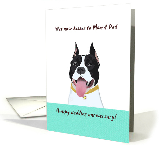 Wet Nose Kisses From Pet Dog For Couple on Wedding Anniversary card
