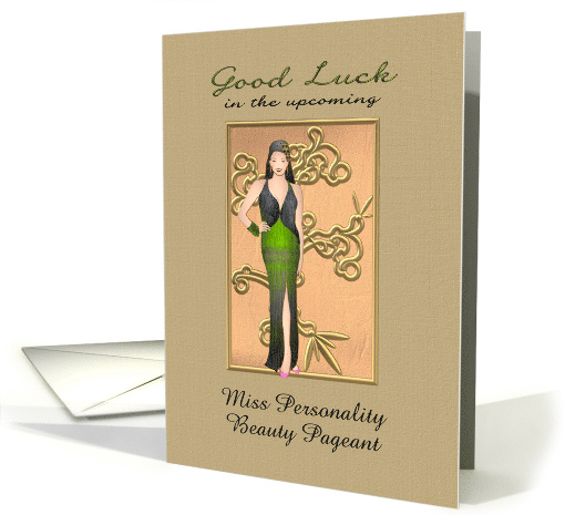Customizable good luck in beauty pageant, lady in evening dress card