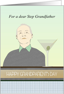 For Step Grandfather on Grandparents Day Grandpa and Cocktail card