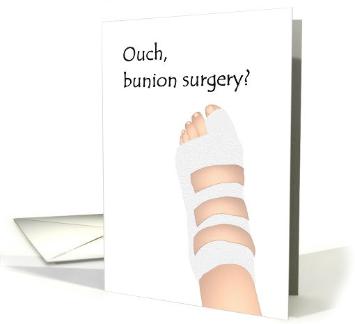 Get Well Bunion Surgery Illustration Of Bandaged Left Foot card