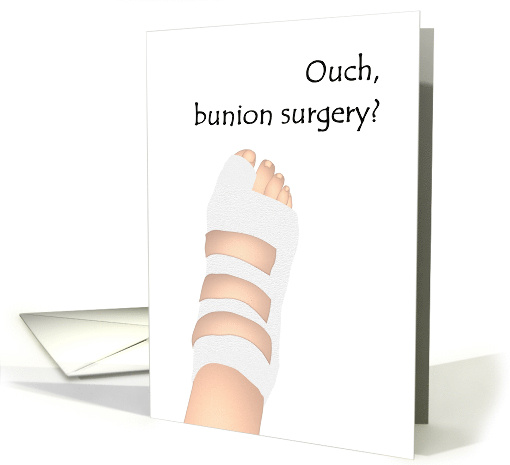 Get Well Bunion Surgery Illustration Of Bandaged Right Foot card