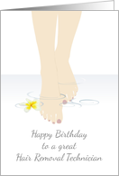 Hair Removal Technician Birthday Silky Legs Dipping In Water card