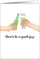 Friendship For Him Cheers Clinking Drinks card