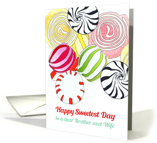 Sweetest Day For Brother And Wife Colorful Candies card (1488566)