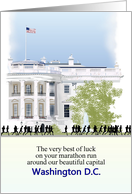 Good Luck Washington DC Marathon Run White House card