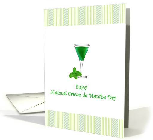 National Creme de Menthe Day Glass of Liqueur and Mint Leaves card
