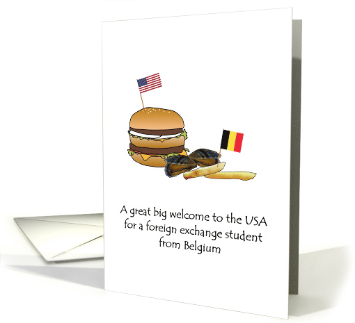 Welcome Foreign Exchange Student Belgium to USA Burger And Moules card