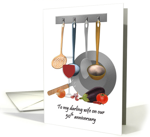 For Wife on 50th Wedding Anniversary Wife Loves Cooking and Wine card