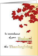 In Remembrance of Husband Thanksgiving Beautiful Fall Foliage card