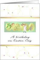 Birthday on Easter Day Bunny Decorated Eggs Ornamental Gold Rings card