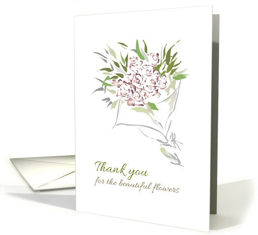Thank You For The Beautiful Flowers Sketch Of Bouquet Of Roses card