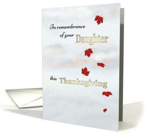 In Remembrance of Daughter Thanksgiving Beautiful Fall Foliage card