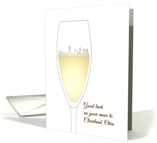 Goodbye Good Luck On Move To Ohio Cleveland Skyline In Wine Glass card