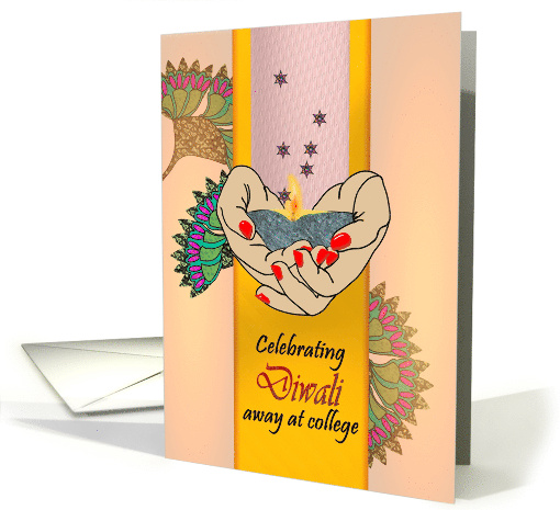 Diwali Away at College Hands Cupping Oil Lamp Colorful card (1495684)