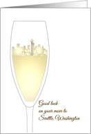 Goodbye Good Luck Move To Seattle Washington Skyline In Wine Glass card