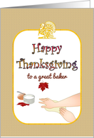 Thanksgiving for Baker Kneading Dough Cup of Flour and Egg card