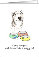 New Year Greeting From Pet Dog Hopeful Dog and Empty Feeding Bowls card