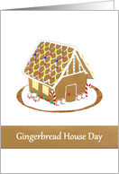 Gingerbread House Day Delicious House Decorated with Peppermint Candy card