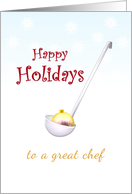 Happy Holidays For Chef Pretty Glass Bauble In A Metal Ladle card