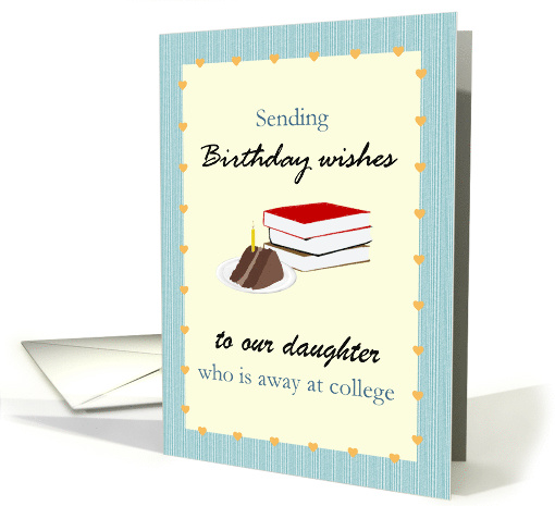 Custom Birthday for Any Relation Away At College... (1512244)