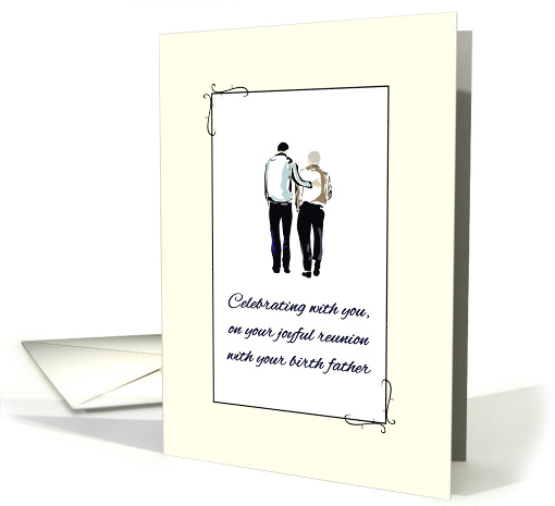 Joyful Reunion with Birth Father Two Men Walking Together card