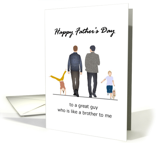 Father's Day Like a Brother to Me Men Walking Together... (1525806)