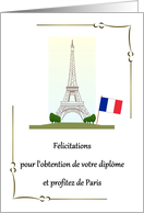 Graduation Congratulations And Enjoy Paris Eiffel Tower French Flag card