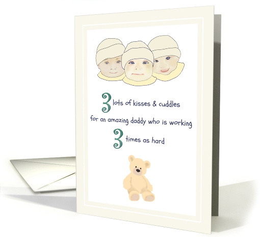 Father's Day for Dad to Infant Triplets 3 Kisses and... (1529124)