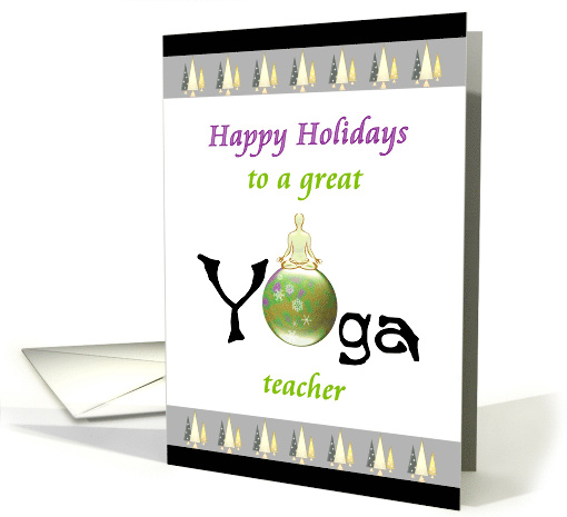 Happy Holidays For Yoga Teacher Lotus Position On Glass Bauble card